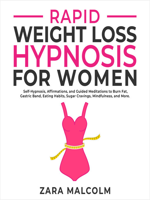 Title details for Rapid Weight Loss Hypnosis for Women by Zara Malcolm - Available
